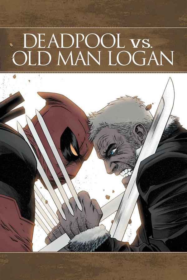 Deadpool Vs Old Man Logan