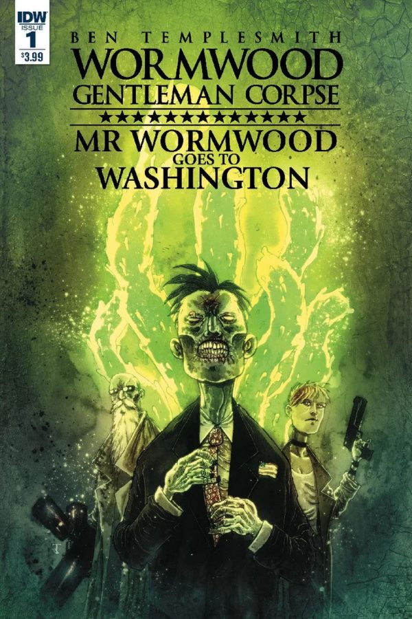 Wormwood, Gentleman Corpse: Mr. Wormwood Goes to Washington