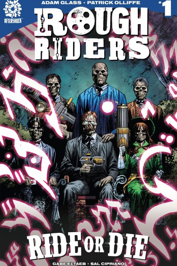 Rough Riders: Ride or Die