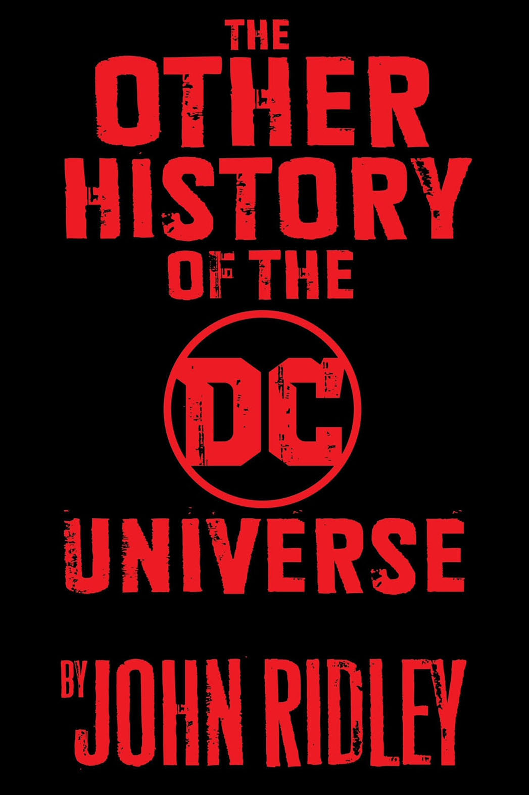 The Other History Of The DC Universe