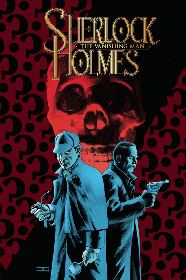 Sherlock Holmes: The Vanishing Man - ACE Comics Subscriptions