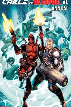 Cable and Deadpool Annual