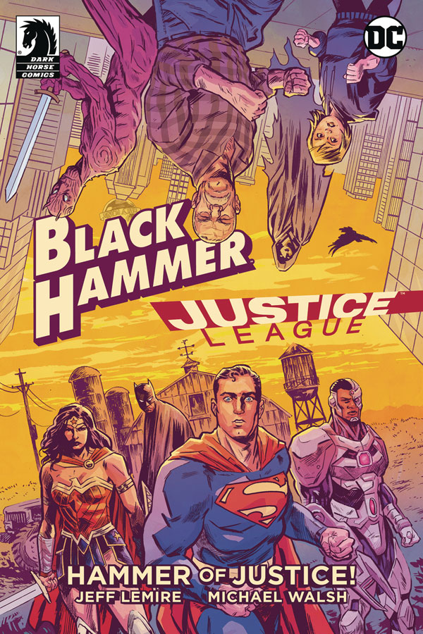 Black Hammer / Justice League: Hammer of Justice