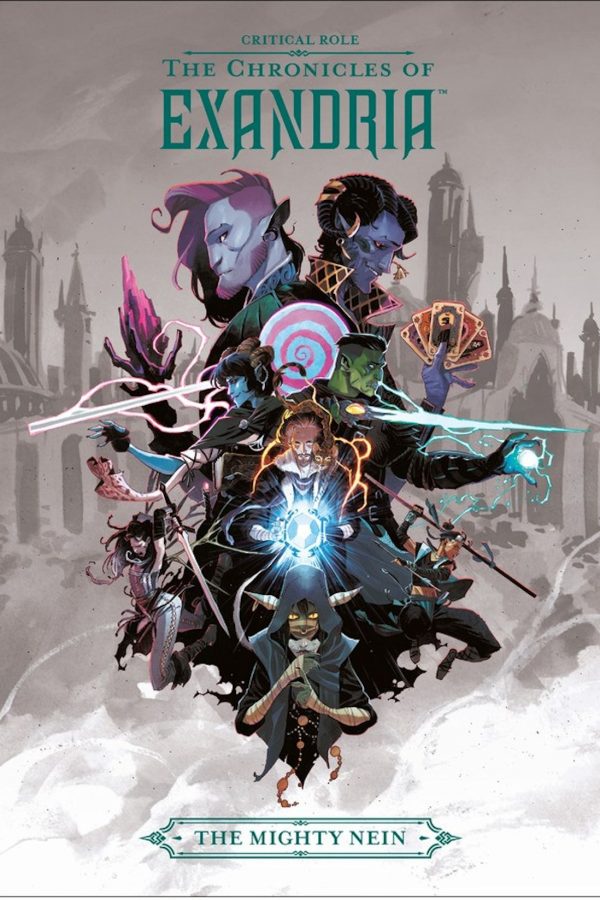 Critical Role: The Chronicles of Exandria -- The Mighty Nein (Hardcover)