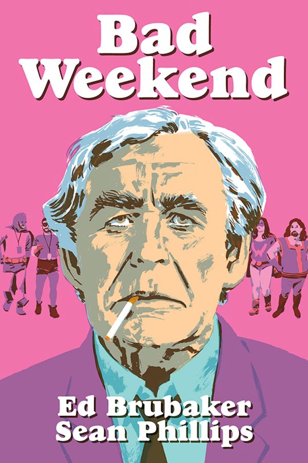 Bad Weekend (Criminal) - Hardcover Graphic Novel