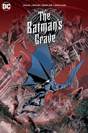 Batman’s Grave