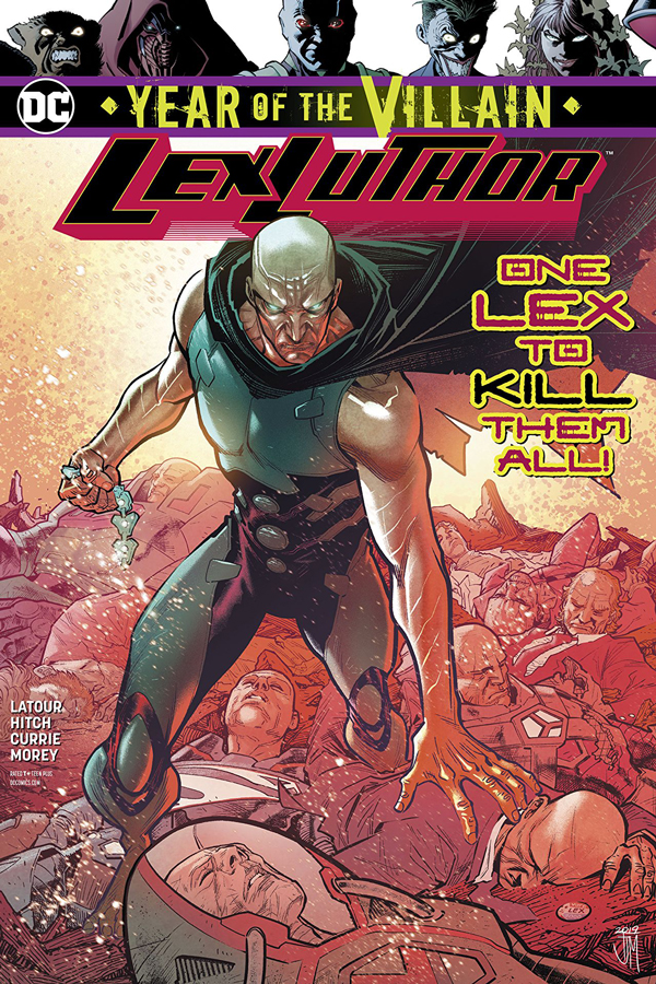 Lex Luthor: Year of the Villain
