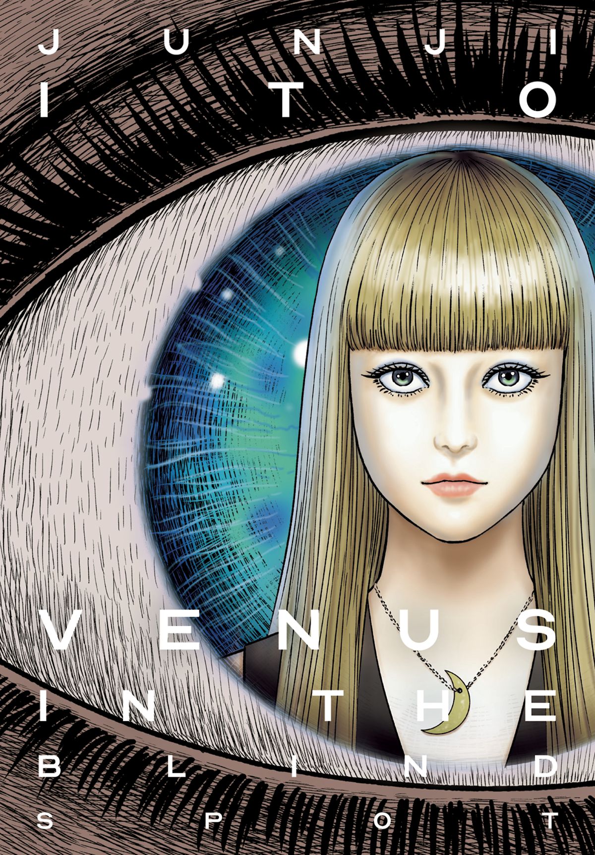 Venus In The Blind Spot Junji Ito (Hardcover)