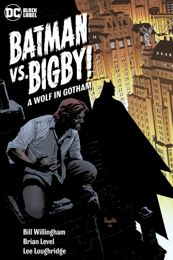 Batman vs Bigby: A Wolf in Gotham