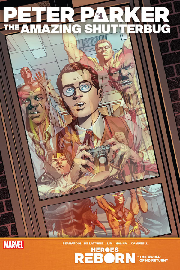 Heroes Reborn: Peter Parker, The Amazing Shutterbug (2021) #1