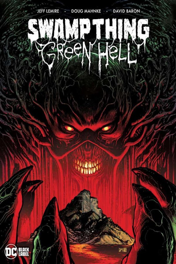 Swamp Thing Green Hell