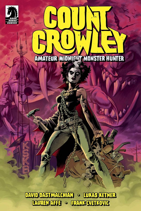 Count Crowley Amateur Midnight Monster Hunter