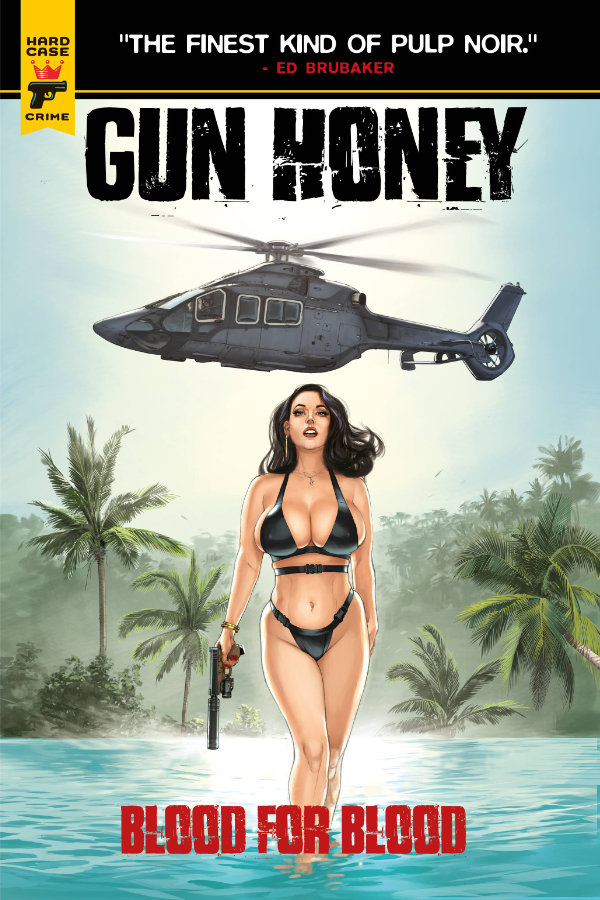 Gun Honey: Blood For Blood