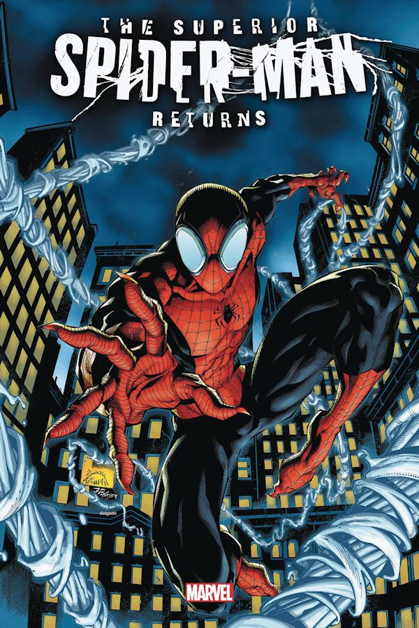Superior Spider-Man Returns (includes Zero issue)