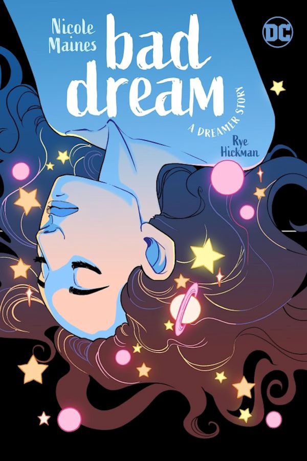 Bad Dream A Dreamer Story (Graphic Novel)