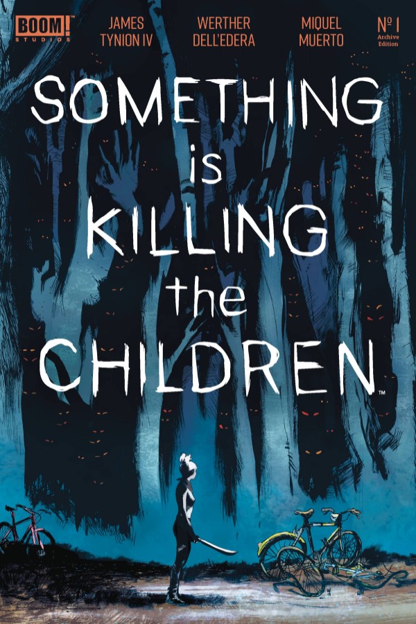 Something Is Killing The Children #1 Archive Edition