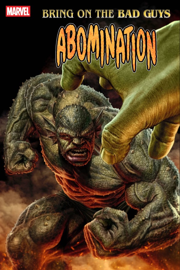 Bring On The Bad Guys Abomination