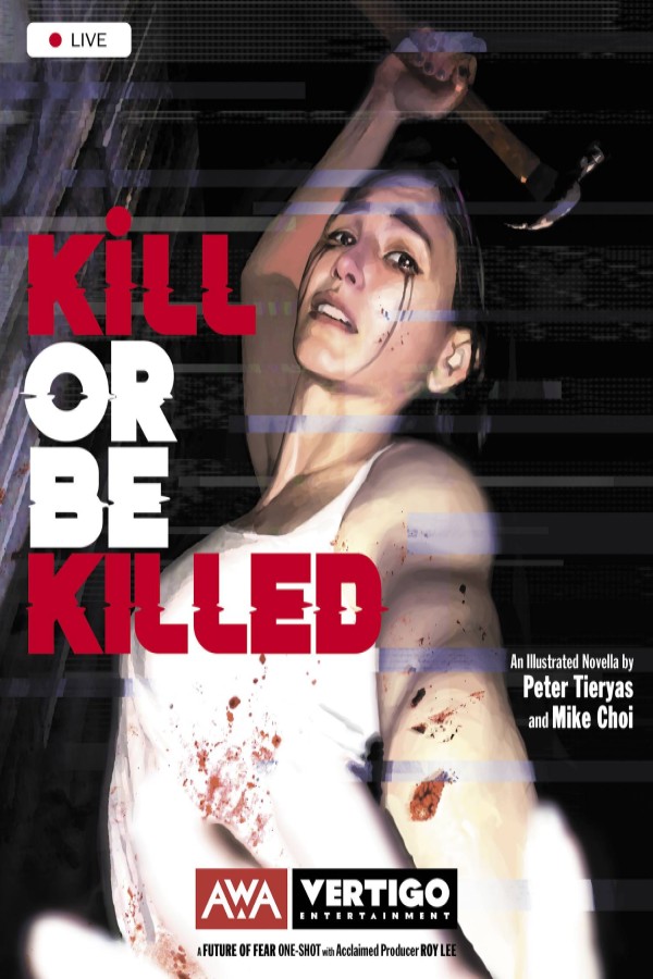 Kill Or Be Killed