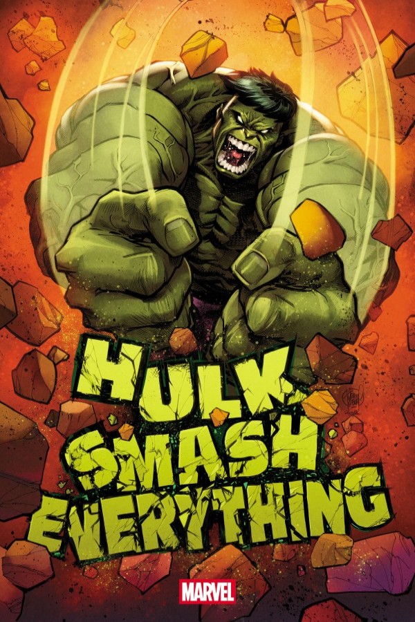 Hulk Smash Everything