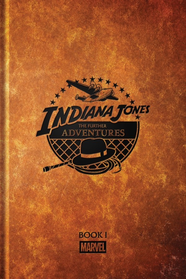 Cover art of Indiana Jones The Further Adventures (Deluxe Hardcovers)