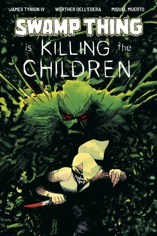 Cover art of Swamp Thing Is Killing The Children